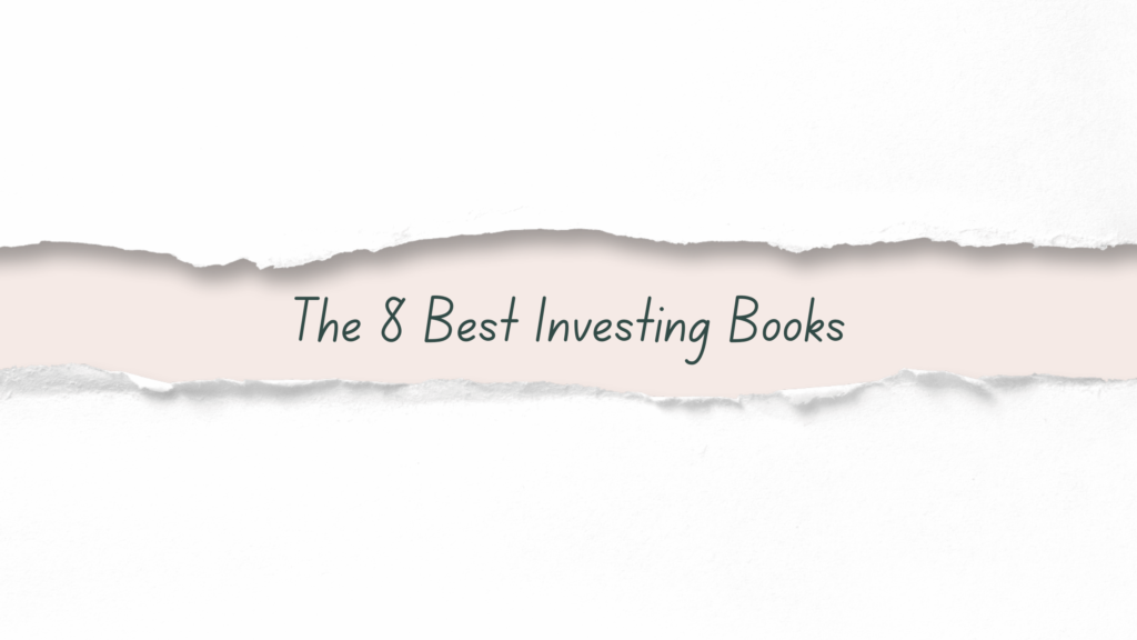 The 8 Best Investing Books
